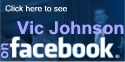 www.VicJohnson.com/facebook